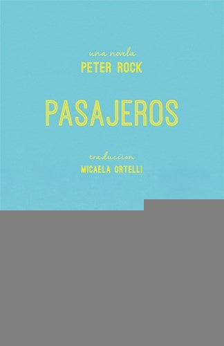 PASAJEROS | PETER ROCK