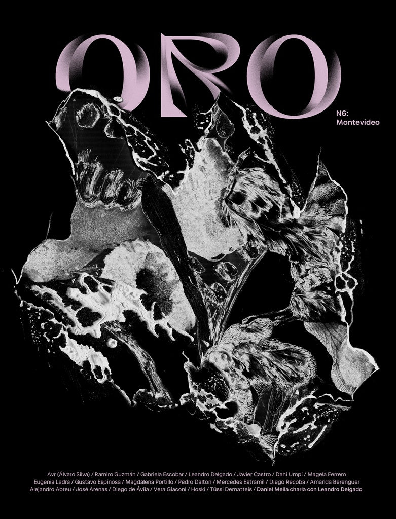 REVISTA ORO N° 6 ESPECIAL MONTEVIDEO | VARIOS AUTORES