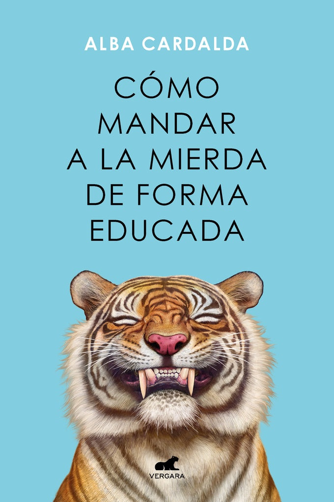 COMO MANDAR A LA MIERDA DE FORMA EDUCADA | Alba Cardalda