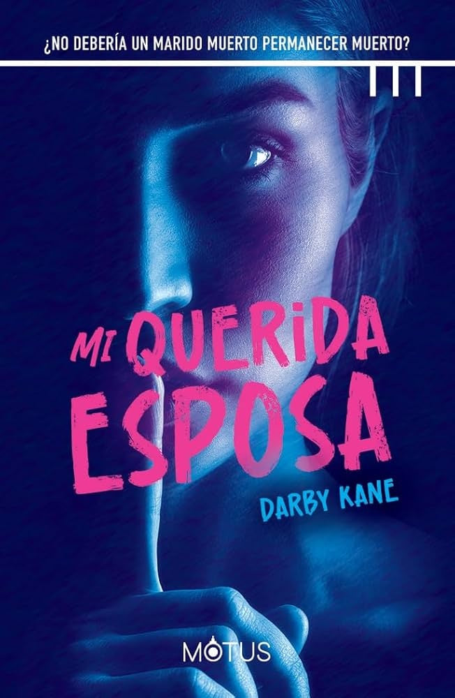 MI QUERIDA ESPOSA | Darby Kane