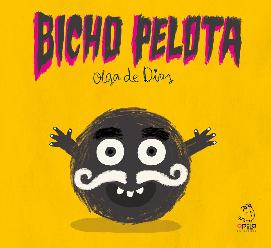 BICHO PELOTA | OLGA DE DIOS