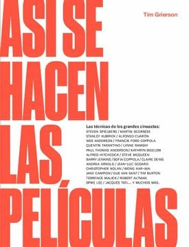 ASÍ SE HACEN LAS PELÍCULAS (Nuevo) | TIM GRIERSON