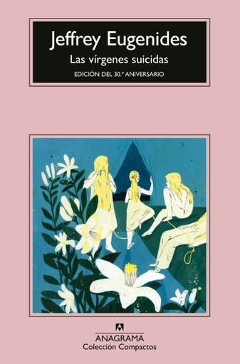 LAS VIRGENES SUICIDAS | Jeffrey Eugenides