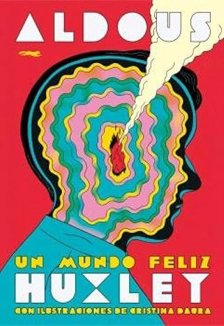 UN MUNDO FELIZ (Nuevo) | ALDOUS HUXLEY