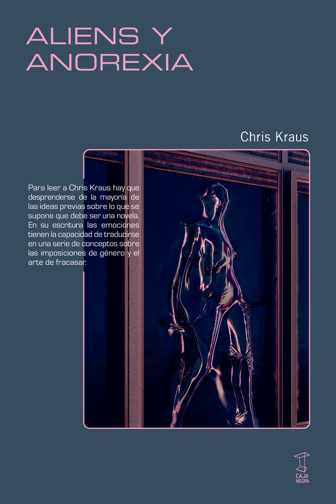 ALIENS Y ANOREXIA (Nuevo) | CHRIS KRAUS