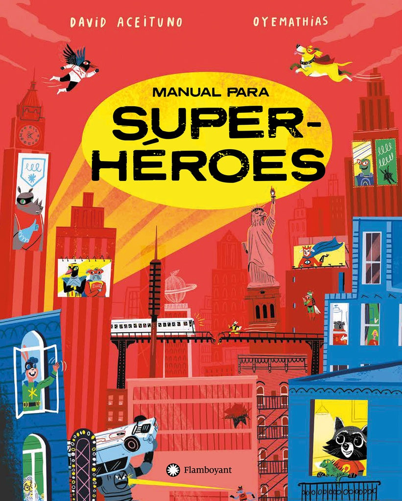 MANUAL PARA SUPERHÉROES (Nuevo) | DAVID ACEITUNO / OYEMATHIAS