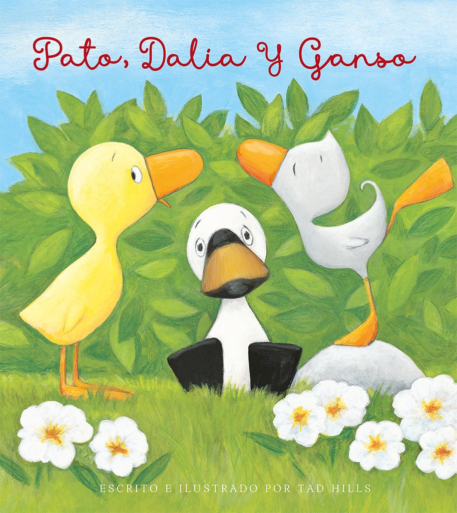 PATO, DALIA Y GANSO (Nuevo) | TAD HILLS