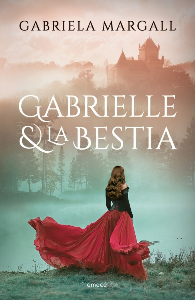 GABRIELLE Y LA BESTIA | Gabriela Margall