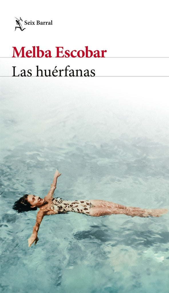 LAS HUERFANAS | Melba Escobar