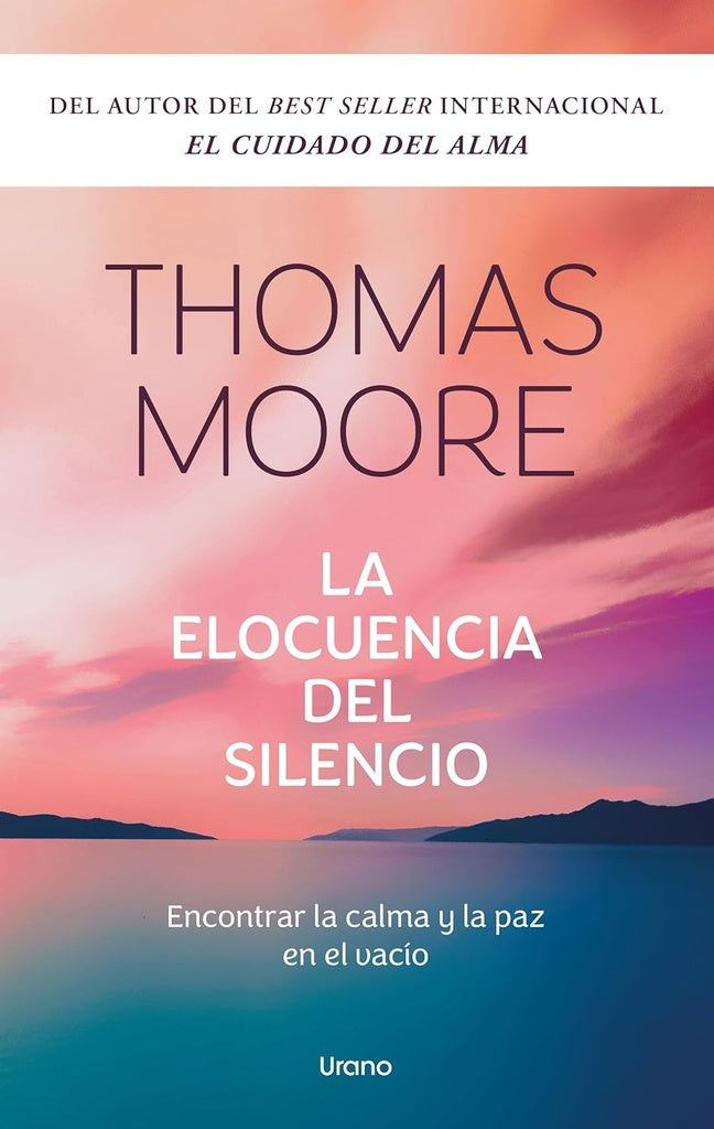 ELOCUENCIA DEL SILENCIO | THOMAS MOORE