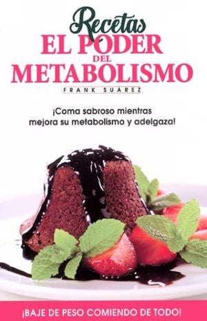 RECETAS EL PODER DEL METABOLISMO | Frank Suarez