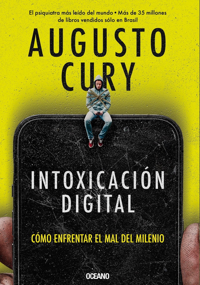 INTOXICACION DIGITAL | August Cury