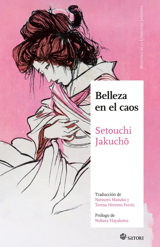 BELLEZA EN EL CAOS | Setouchi Jakucho