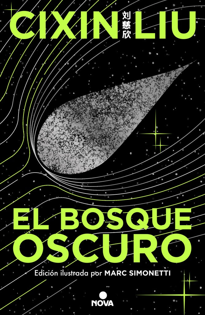 EL BOSQUE OSCURO ED. ILUSTRADA | CIXLIN LIU