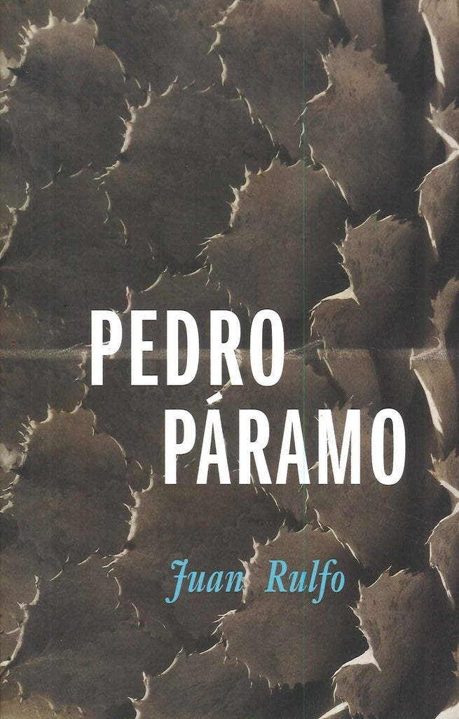 PEDRO PARAMO | JUAN RULFO