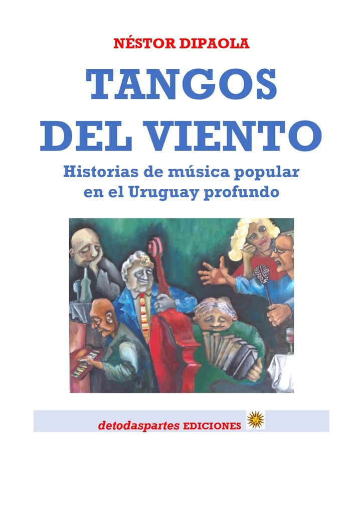 TANGOS DEL VIENTO | Nestor Dipaola