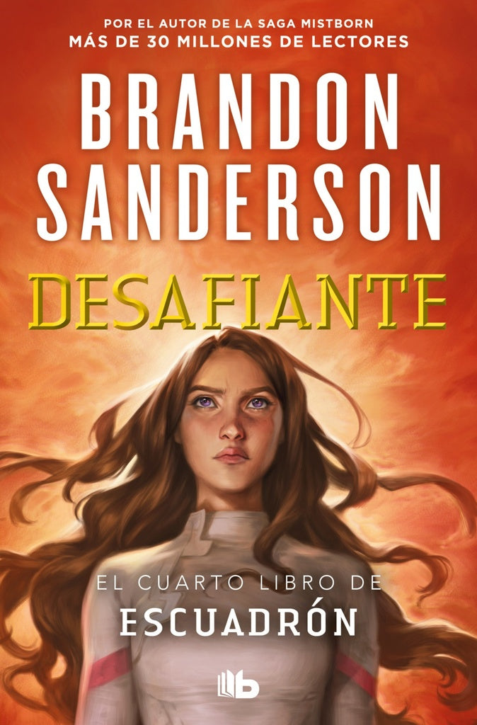 DESAFIANTE (ESCUADRON 4) | Brandon Sanderson