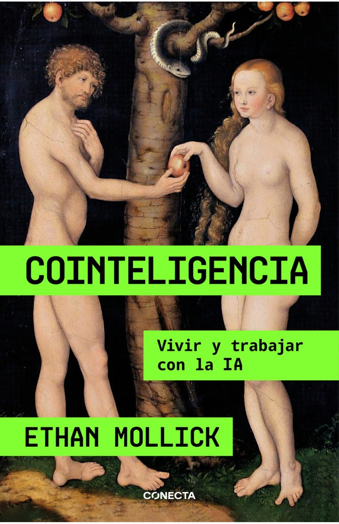 COINTELIGENCIA VIVIR Y TRABAJAR CON IA | Ethan Mollick