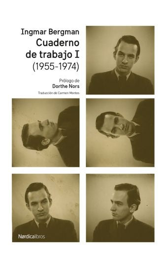 CUADERNO DE TRABAJO I (1955-1974). INGMAR BERGMAN (Nuevo) | INGMAR BERGMAN