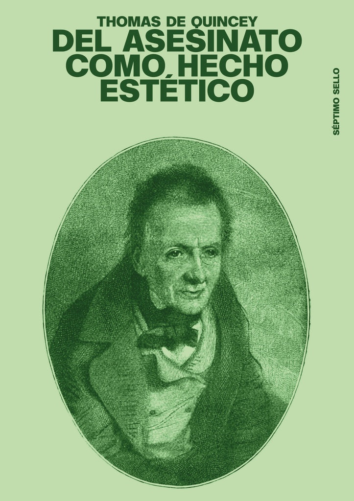 DEL ASESINATO COMO HECHO ESTETICO | THOMAS DE QUINCEY
