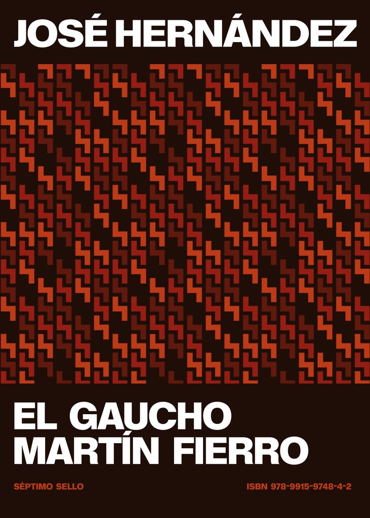 EL GAUCHO MARTIN FIERRO | JOSE HERNANDEZ