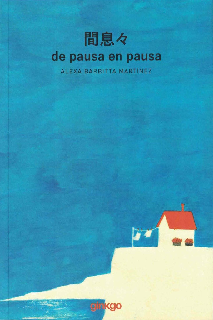 DE PAUSA EN PAUSA | ALEXA BARBITTA MARTINEZ