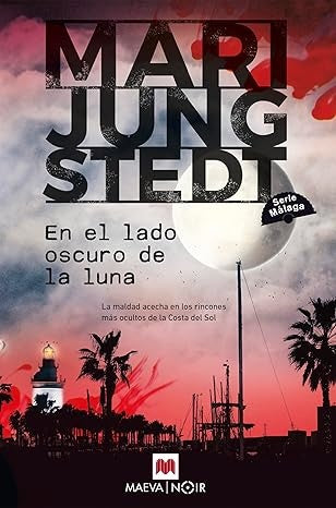 EN EL LADO OSCURO DE LA LUNA | MARI JUNG STEDT