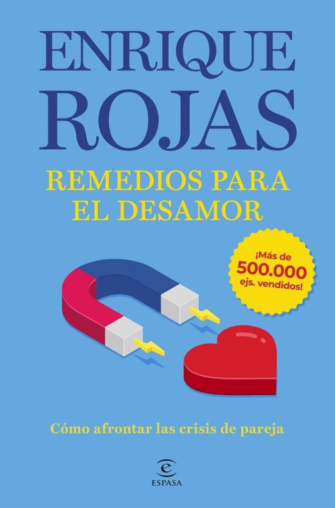 REMEDIOS PARA EL DESAMOR | Enrique Rojas