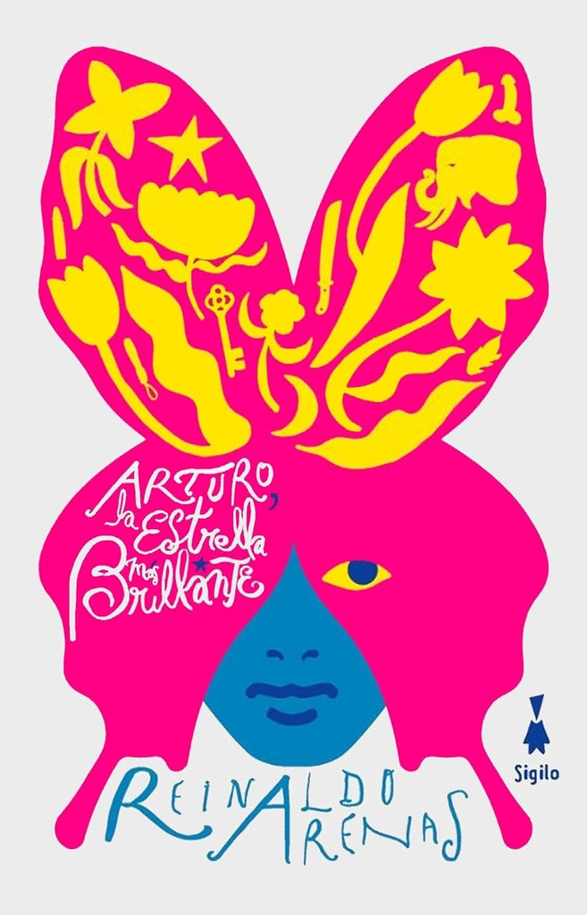 ARTURO LA ESTRELLA MAS BRILLANTE | REINALDO RENAS