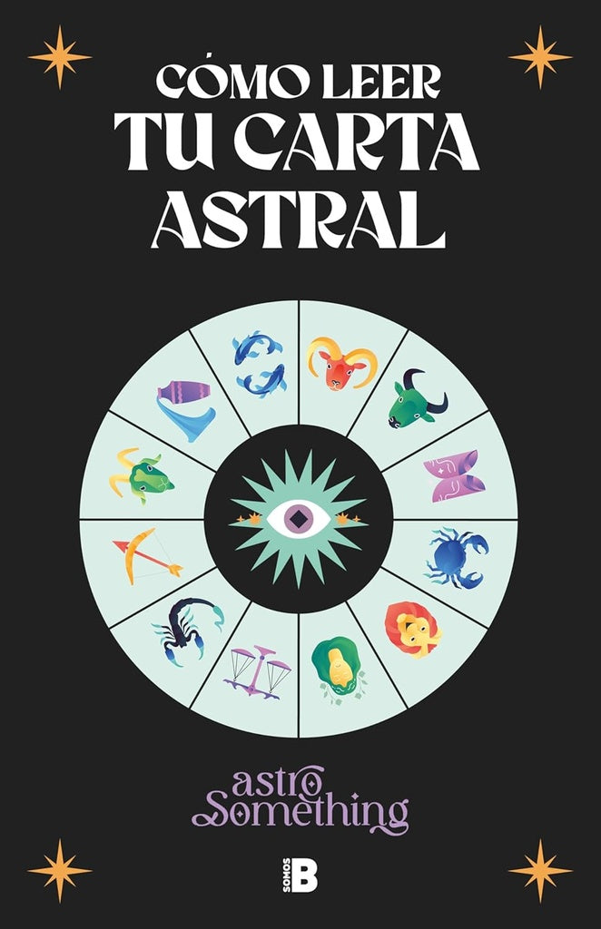 COMO LEER TU CARTA ASTRAL | ASTRO SOMETHING