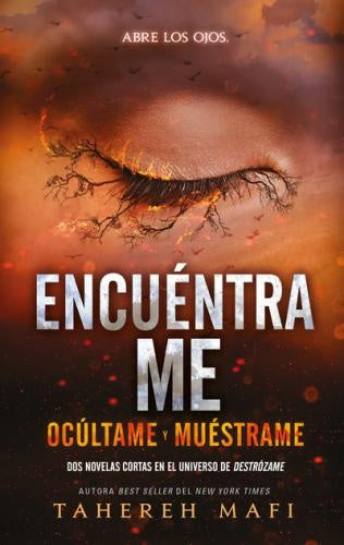 ENCUENTRAME | TAHEREH MAFI