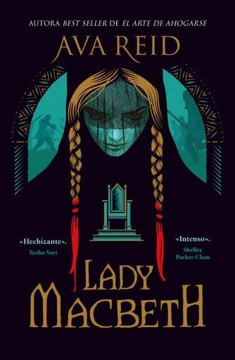LADY MACBETH | Ava Reid