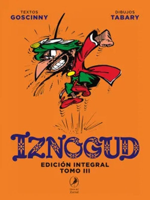 IZNOGUD EDICION INTEGRAL TOMO3 | GOSCINNY - TABARY