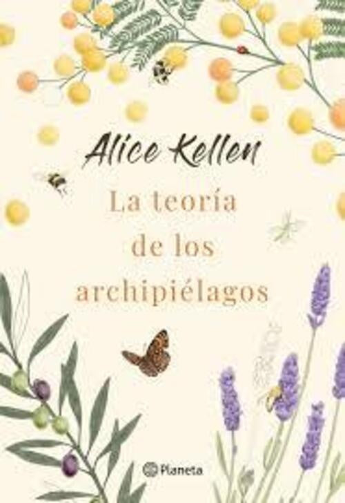 LA TEORIA DE LOS ARCHIPIELAGOS | Alice Kellen