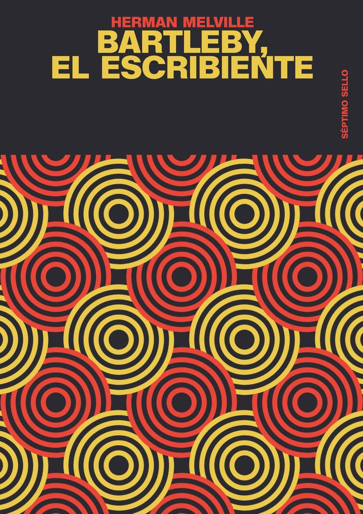 BARTLEBY, EL ESCRIBIENTE | HERMAN MELVILLE