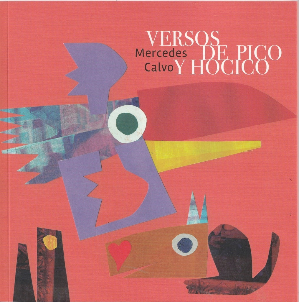 VERSOS DE PICO Y HOCICO | MERCEDES CALVO
