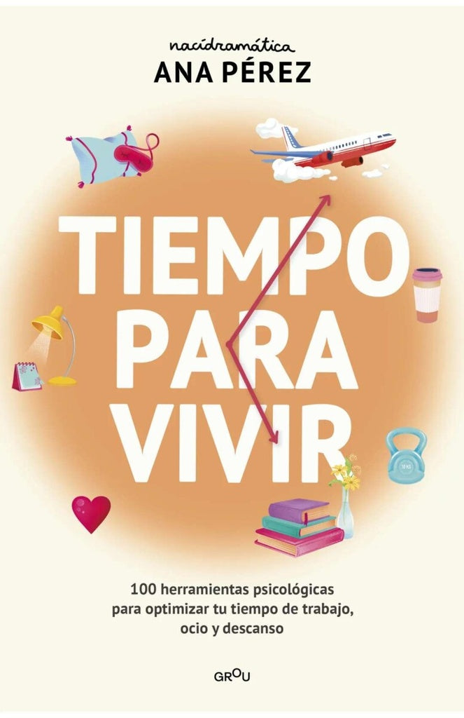 TIEMPO PARA VIVIR | Ana Paula Perez
