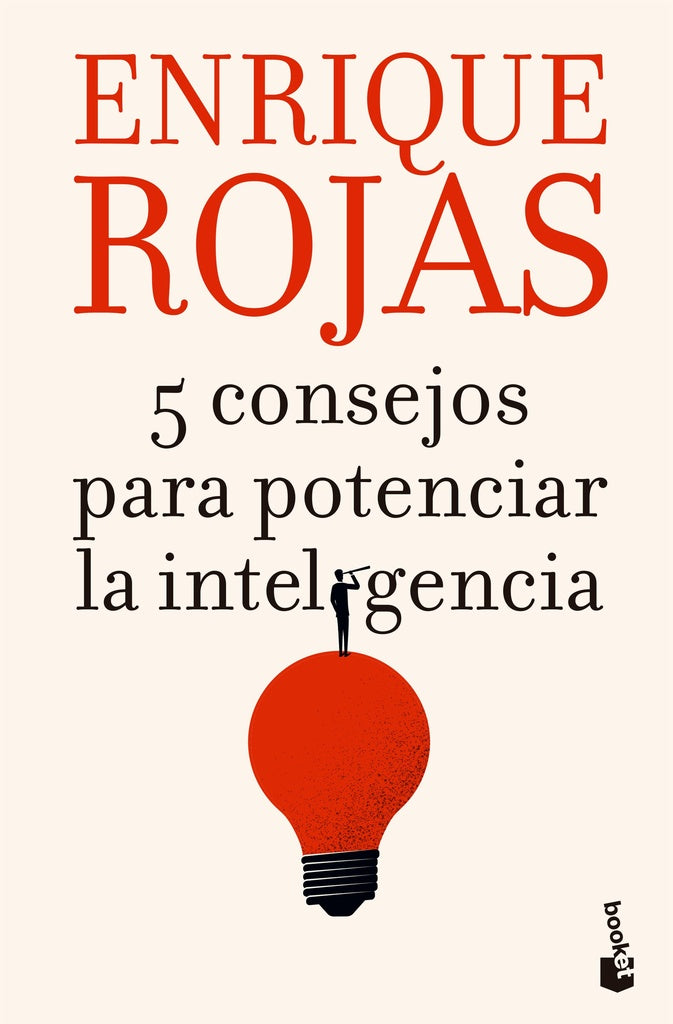5 CONSEJOS PARA POTENCIAR LA INTELIGENCIA | Enrique Rojas