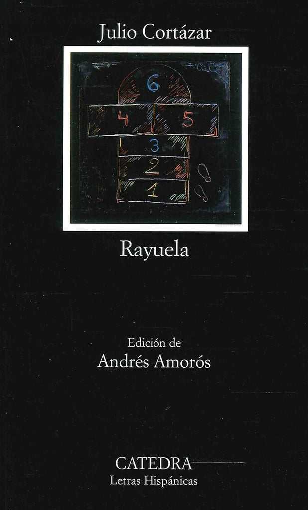 RAYUELA | JULIO CORTAZAR