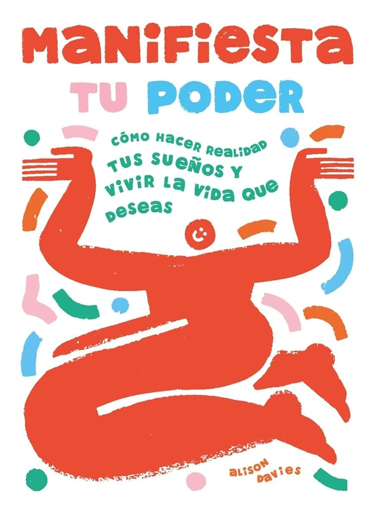 MANIFIESTA TU PODER | ALISON DAVIES
