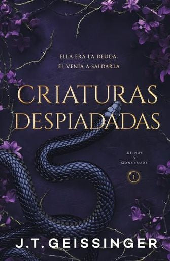 CRIATURAS DESPIADADAS | J.T. GEISSINGER