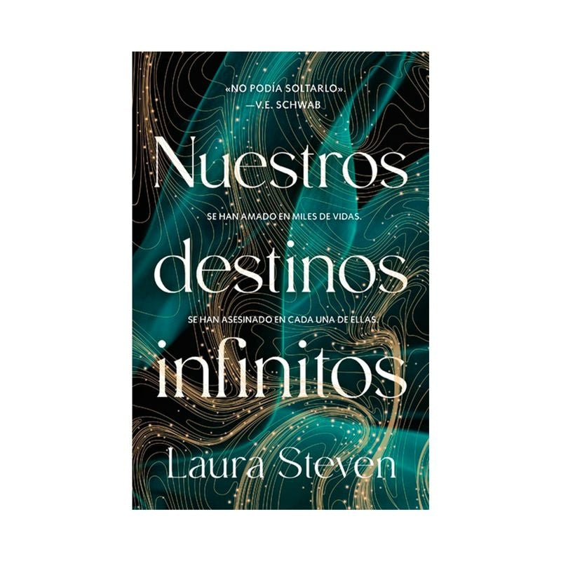 NUESTROS DESTINOS INFINITOS | LAURA STEVEN