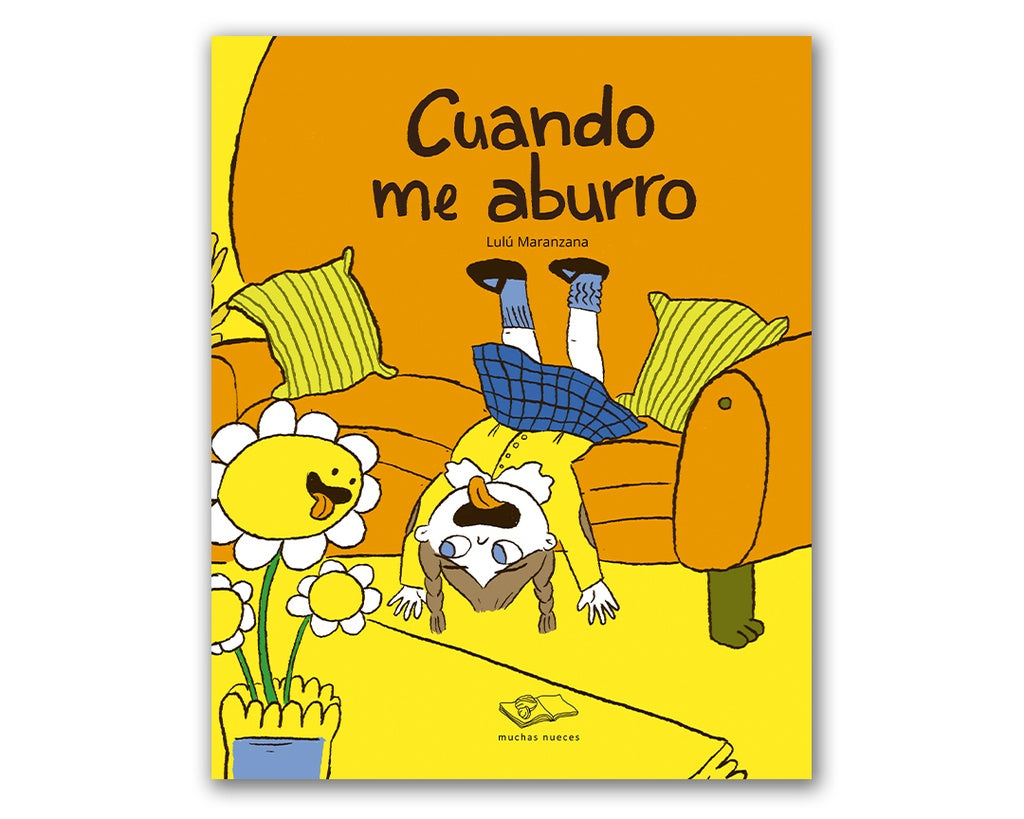 CUANDO ME ABURRO | LULÚ MARANZANA