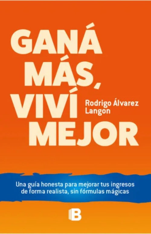 GANA MAS VIVI MEJOR | Rodrigo Alvarez Langon