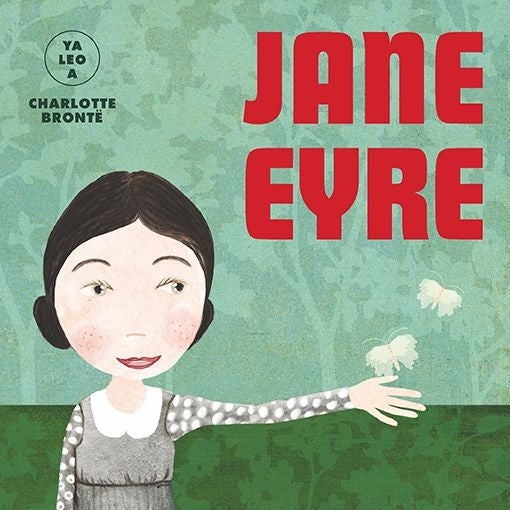 JANE EYRE (YA LEO A) | CHARLOTTE BRONTE