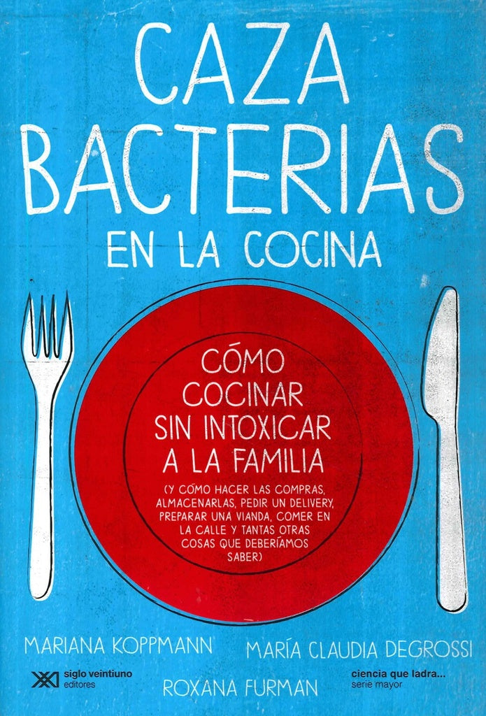CAZABACTERIAS EN LA COCINA | DEGROSSI y otros KOPPMANN