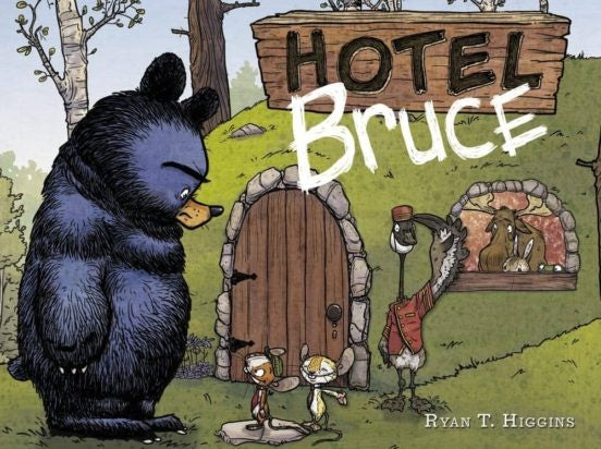 HOTEL BRUCE | RYAN T HIGGINS