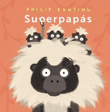 SUPERPAPÁS | PHILIP BUNTING