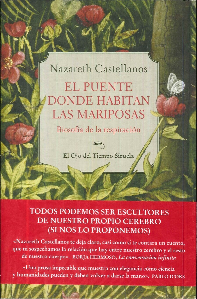 EL PUENTE DONDE HABITAN LAS MARIPOSAS | Nazareth Castellanos
