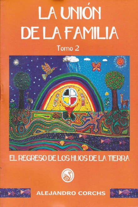 LA UNION DE LA FAMILIA TOMO 2 | ALEJANDRO CORCHS